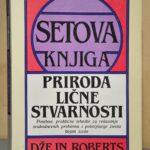 SETOVA KNJIGA PRIRODA LIČNE STVARNOSTI Džejn Roberts