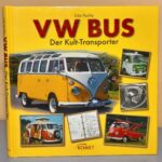 VW BUS Der Kult Transporter Udo Paulitz