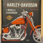 HARLEY DAVIDSON i modelli leggendari