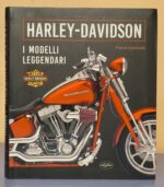 HARLEY DAVIDSON i modelli leggendari