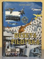 DESETA PILOTSKA Zlatomir Grujić