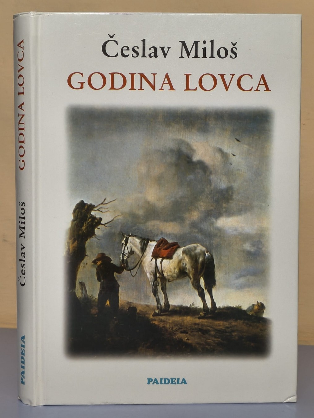 GODINA-LOVCA-Ceslav-Milos_slika_O_174388831 GODINA LOVCA Česlav Miloš - Slika 1