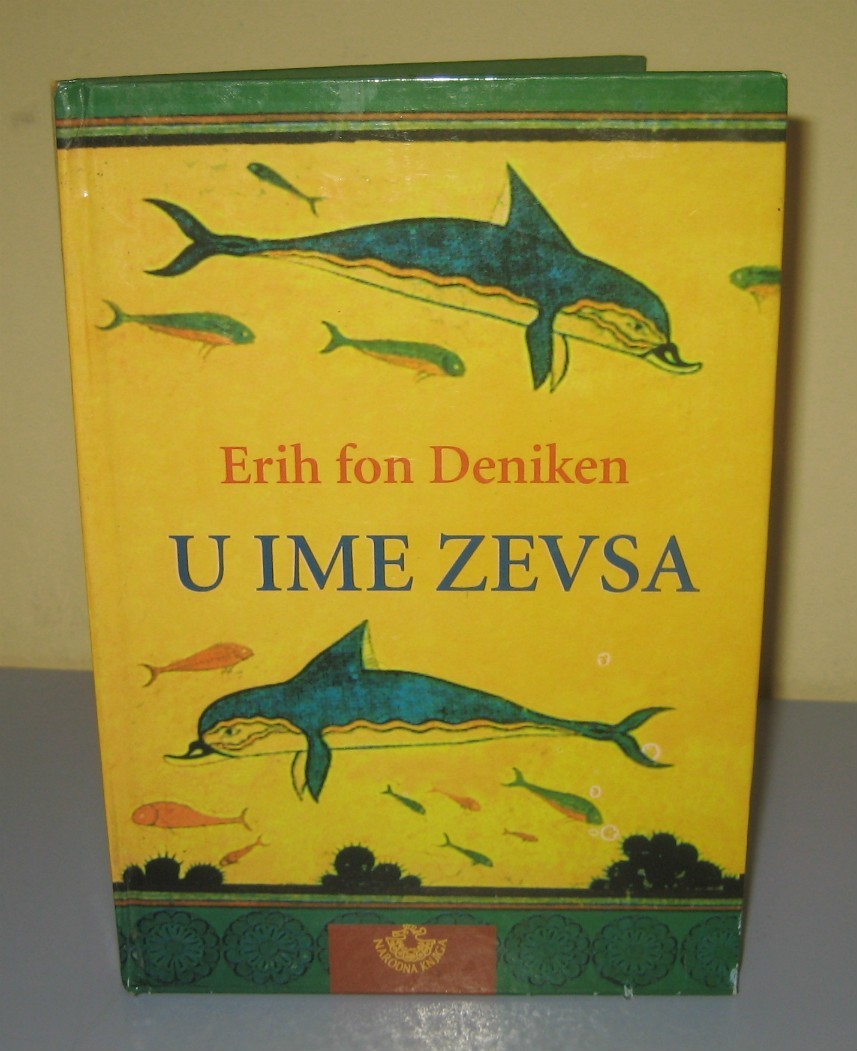 U-IME-ZEVSA-Erih-fon-Deniken_slika_O_96979921 U IME ZEVSA Erih fon Deniken - Slika 1